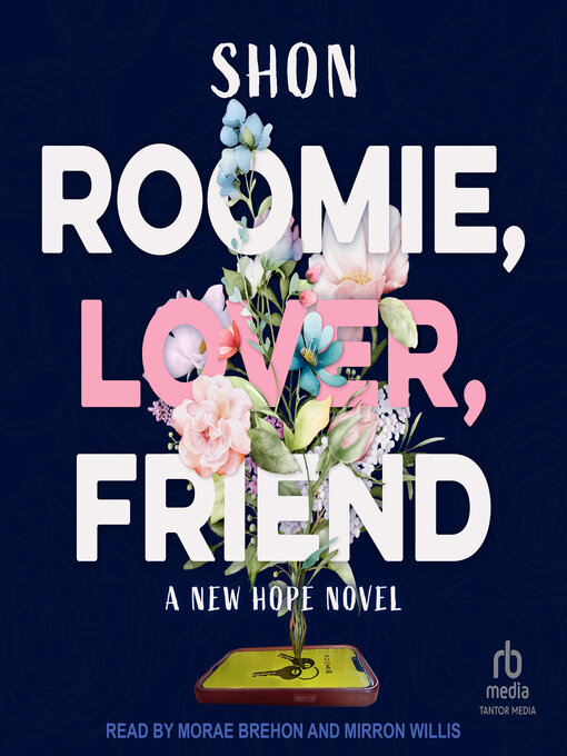 Title details for Roomie, Lover, Friend by Shon - Wait list